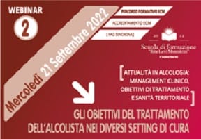 WEBINAR ECM FAD SINCRONA GRATIS: GLI OBIETTIVI DEL TRATTAMENTO DELL’ALCOLISTA NEI DIVERSI SETTING DI CURA