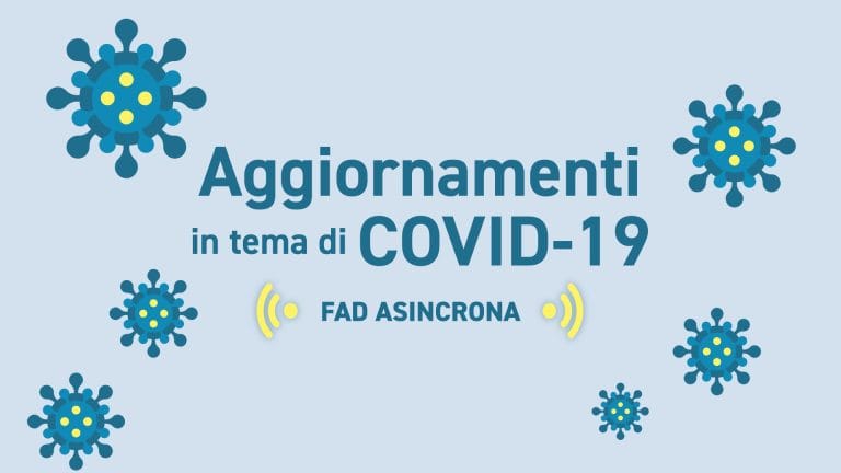 FAD ECM GRATUITA: LA GESTIONE DEL PAZIENTE FRAGILE CON COVID 19