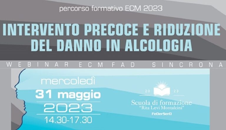 WEBINAR ECM GRATIS FEDERSERD : INTERVENTO PRECOCE E RIDUZIONE DEL DANNO IN ALCOLOGIA