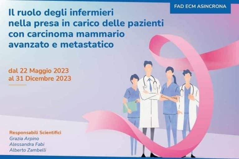 ECM GRATIS PER INFERMIERE PSICOLOGO E MEDICO: IL RUOLO DEGLI INFERMIERI NELLA PRESA IN CARICO DELLE PAZIENTI CON CARCINOMA MAMMARIO AVANZATO E METASTATICO