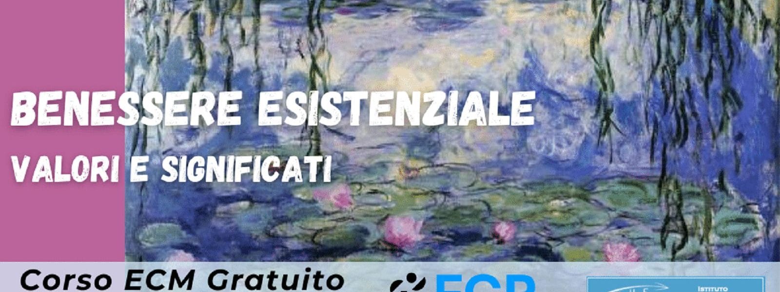 Crediti ECM Benessere esistenziale