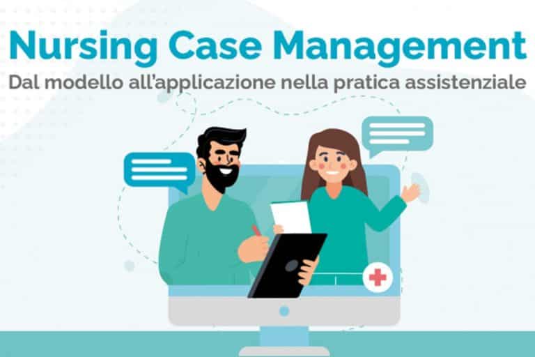 Corso gratuito con ECM per infermiere e medico:  Nursing case management dal modello all’applicazione nella pratica assistenziale