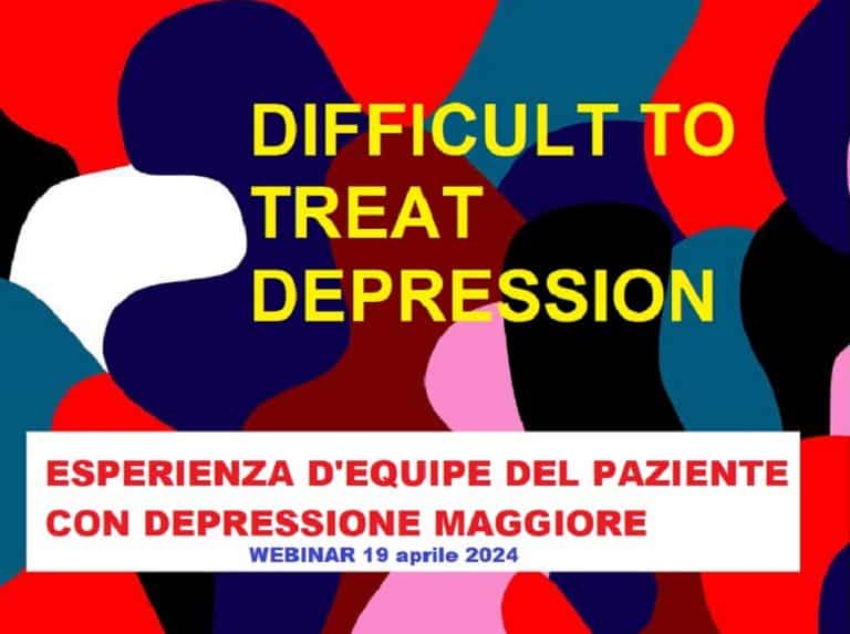 Webinar ECM gratuito: Difficult to treat depression, gestione multidisciplinare dei pazienti non responders