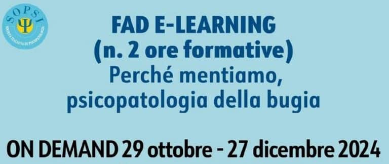 FAD e-learning ECM: Perché mentiamo, psicopatologia della bugia